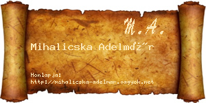 Mihalicska Adelmár névjegykártya